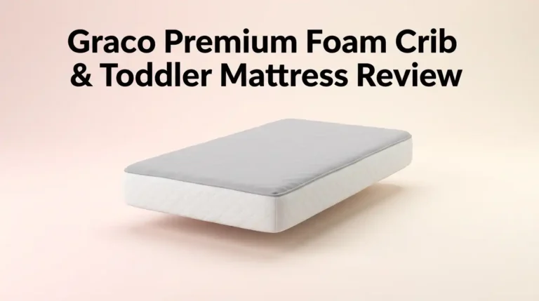 Graco Premium Foam Crib & Toddler Mattress Review 2026: Worth Buying?