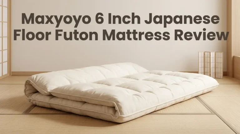 Maxyoyo 6 Inch Japanese Floor Futon Mattress Review 2026