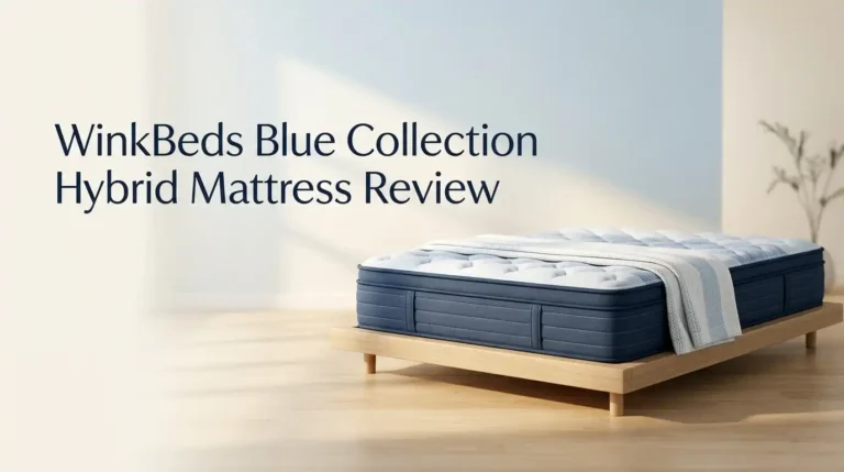 WinkBeds Blue Collection Hybrid Mattress Review 2026: Worth It?